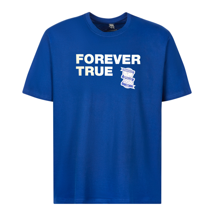 Forever True T-Shirt